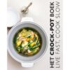 Het Crockpot Kookboek