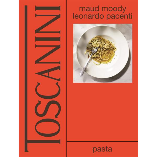 Toscanini: Het pastaboek