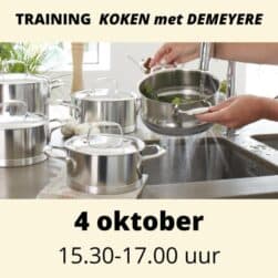 Training Koken met Demeyere 15.30 uur